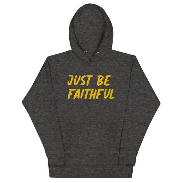 Just Be Faithful Hoodie - Image 3