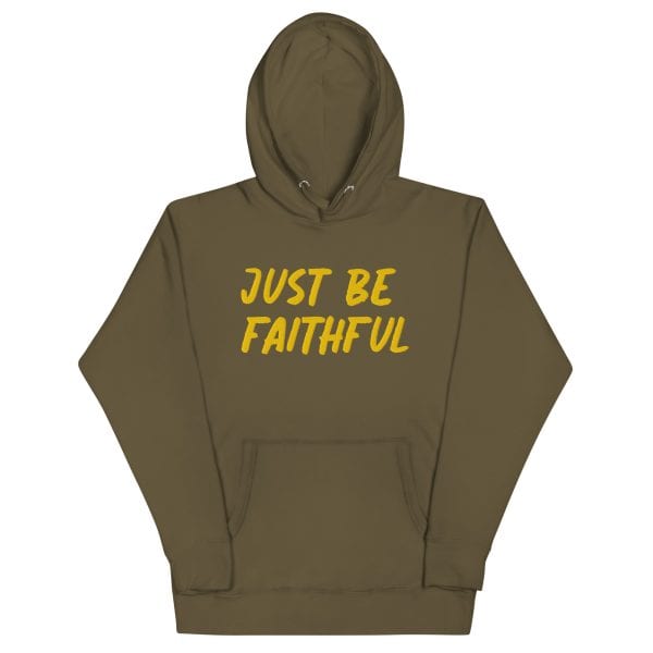 Just Be Faithful Hoodie - Image 5